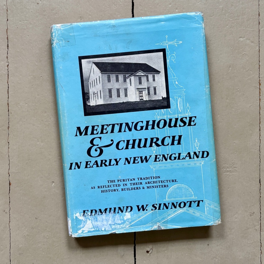 Meetinghouse & Church in Early New England Puritan Architecture Greek Revival